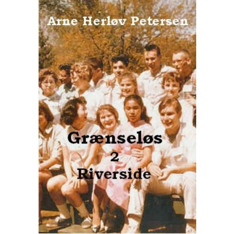 Grænseløs 2. Riverside