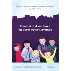 Hvad vi ved om børn og deres opvækstvilkår