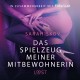 Das Spielzeug meiner Mitbewohnerin: Erotische Novelle