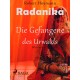 Radanika. Die Gefangene des Urwalds