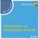 Det ved vi om - Observation og pædagogisk analyse