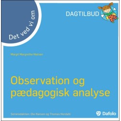 Det ved vi om - Observation og pædagogisk analyse
