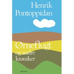 Ørneflugt og andre krøniker