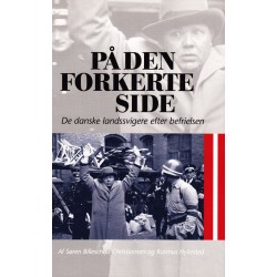 På den forkerte side: De danske landssvigere efter befrielsen