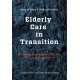 Elderly Care in Transition: - Management, Meaning and Identity at Work. A Scandinavian Perspective