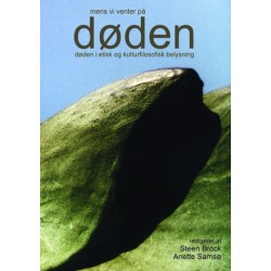 Mens vi venter på døden