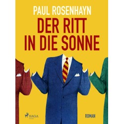 Der Ritt in die Sonne