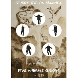 Stærk Ryg og Balance: Five Animals Qigong
