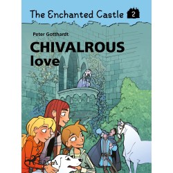 The Enchanted Castle 2 - Chivalrous Love