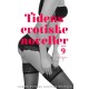 Tidens erotiske noveller - vol. 9: Læsernes egne fortællinger