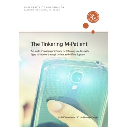 The Tinkering M-Patient: An (Auto-)Praxiographic Study of Attuning to a Life with Type 1 Diabetes through Online and Offline Support