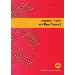 Linguistic Theory and Raw Sound