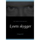 Lysets skygger