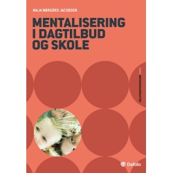 Mentalisering i dagtilbud og skole