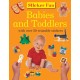 Babies and Toddlers
