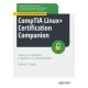 CompTIA Linux+ Certification Companion: Hands-on Preparation to Master Linux Administration