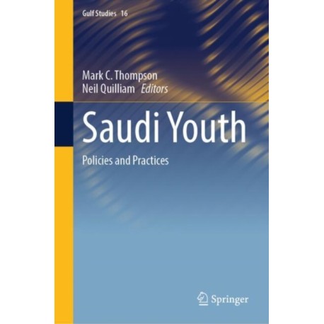 Saudi Youth: Policies and Practices