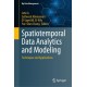 Spatiotemporal Data Analytics and Modeling: Techniques and Applications
