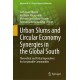 Urban Slums and Circular Economy Synergies in the Global South: Theoretical and Policy Imperatives for Sustainable Communities