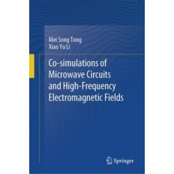Co-simulations of Microwave Circuits and High-Frequency Electromagnetic Fields