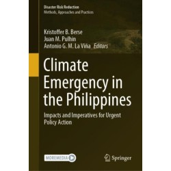 Climate Emergency in the Philippines: Impacts and Imperatives for Urgent Policy Action