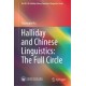 Halliday and Chinese Linguistics: The Full Circle