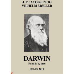 Darwin, hans liv og lære