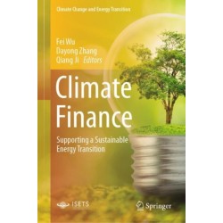 Climate Finance: Supporting a Sustainable Energy Transition