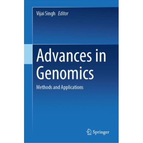 Advances in Genomics: Methods and Applications