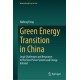 Green Energy Transition in China: Legal Challenges and Responses to the New Power System and Energy Internet