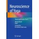 Neuroscience of Yoga: Theory and Practice: Part II