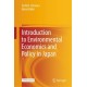 Introduction to Environmental Economics and Policy in Japan
