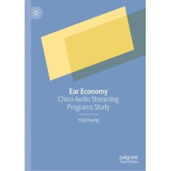 Ear Economy: China Audio Streaming Programs Study