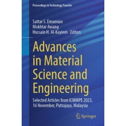 Advances in Material Science and Engineering: Selected articles from ICMMPE 2023, 16-Nov, Putrajaya, Malaysia
