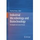 Industrial Microbiology and Biotechnology: An Insight into Current Trends