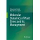 Molecular Dynamics of Plant Stress and its Management