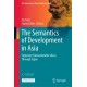 The Semantics of Development in Asia: Exploring ‘Untranslatable’ Ideas Through Japan