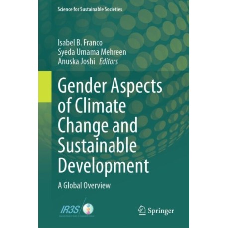 Gender Aspects of Climate Change and Sustainable Development: A Global Overview