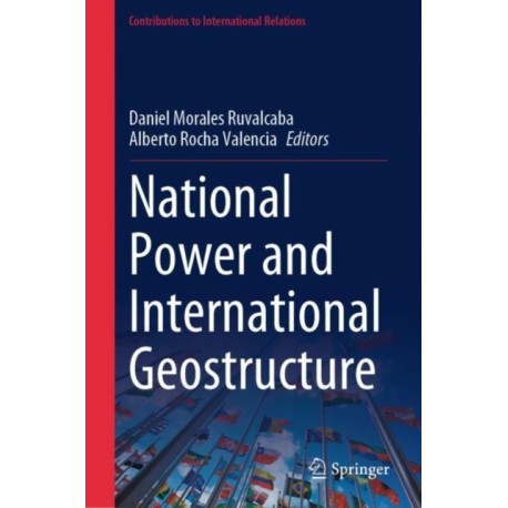National Power and International Geostructure