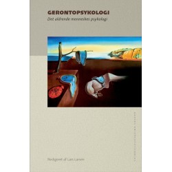 Gerontopsykologi: Det aldrende menneskes psykologi