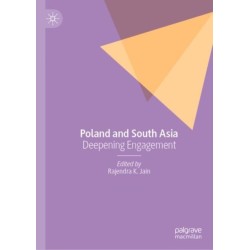 Poland and South Asia: Deepening Engagement