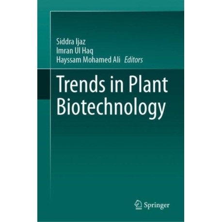 Trends in Plant Biotechnology