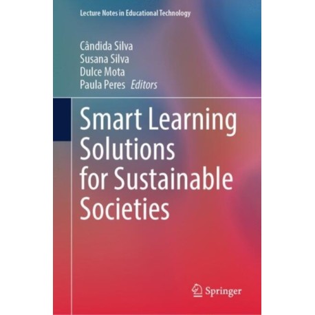 Smart Learning Solutions for Sustainable Societies