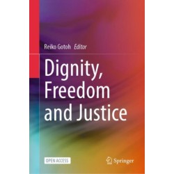 Dignity, Freedom and Justice