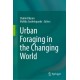 Urban Foraging in the Changing World