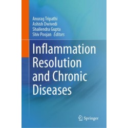 Inflammation Resolution and Chronic Diseases