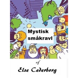 MYSTISK SMÅKRAVL