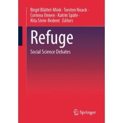 Refuge: Social Science Debates