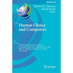 Human Choice and Computers: 16th IFIP International Conference on Human Choice and Computers,  HCC 2024, Phuket, Thailand, September 8–10, 2024, Proceedings