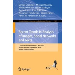 Recent Trends in Analysis of Images, Social Networks and Texts: 11th International Conference, AIST 2023, Yerevan, Armenia, September 28–30, Revised Selected Papers